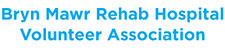 Bryn Mawr Rehab Hospital Volunteer Association